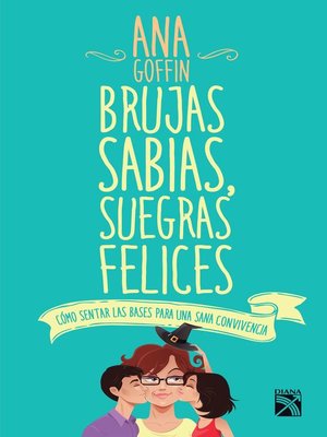 cover image of Brujas sabias, suegras felices